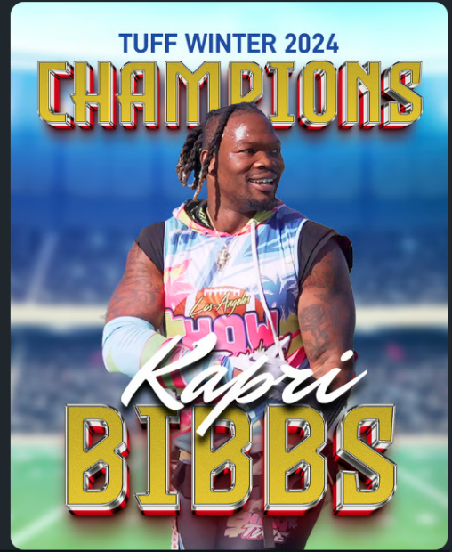 Kapri Bibbs featured in the TUFF Winter 2024 Champions LA Showtime poster